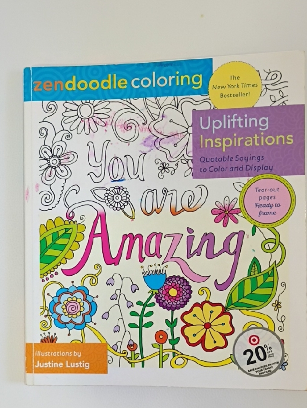Zendoodle Coloring: Uplifting Inspirations - You Are Amazing (Colorful Cover)